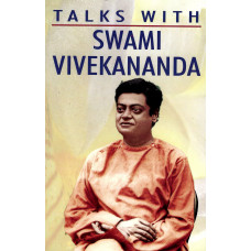 Talks with Swami Vivekananda